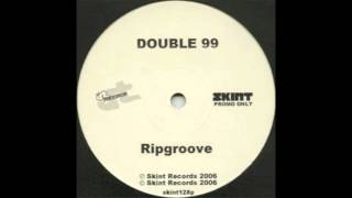 Double 99 - RIP Groove (Count Remix)