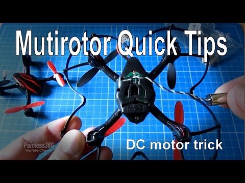 Multirotor quick tips: DC motor trick - UCp1vASX-fg959vRc1xowqpw