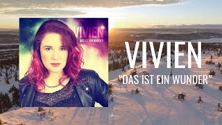 Vivien - Das ist ein Wunder (Offizielles Video)