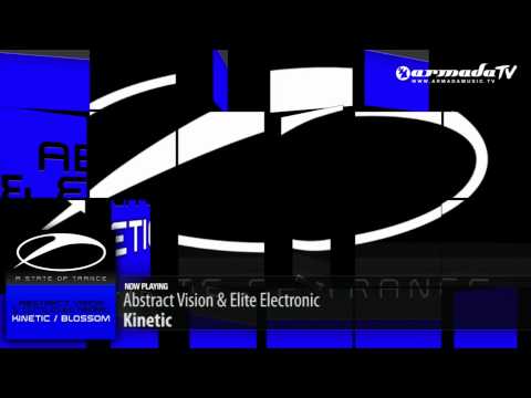 Abstract Vision & Elite Electronic - Kinetic (Original Mix) - UCalCDSmZAYD73tqVZ4l8yJg