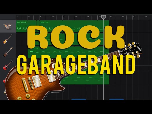 How to Make Rock Music on Garageband