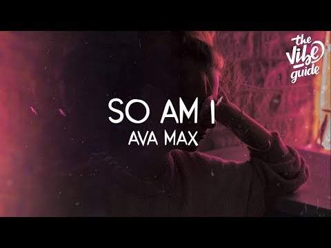 Ava Max - So Am I (Lyric Video) - UCxH0sQJKG6Aq9-vFIPnDZ2A