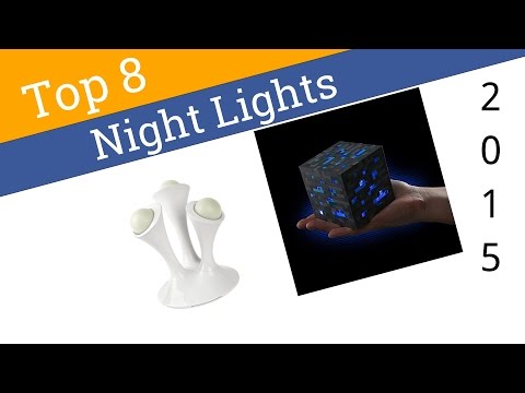 8 Best Night Lights 2015 - UCXAHpX2xDhmjqtA-ANgsGmw