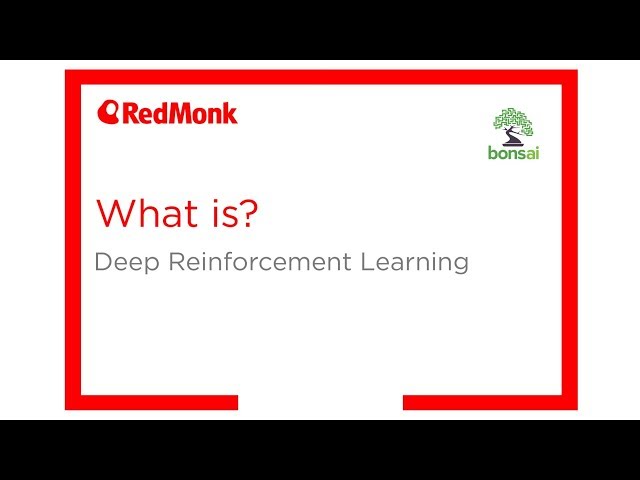 What Is Deep Reinforcement Learning?