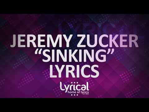 Jeremy Zucker - Sinking Lyrics - UCnQ9vhG-1cBieeqnyuZO-eQ