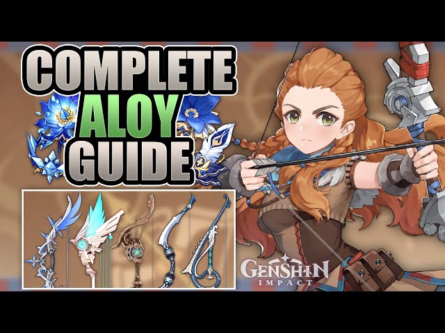 Genshin Impact Aloy Guide: Materials - Best Weapons - Artifacts