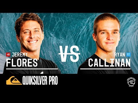 Jeremy Flores vs. Ryan Callinan - Quarterfinals, Heat 1 - Quiksilver Pro France 2019