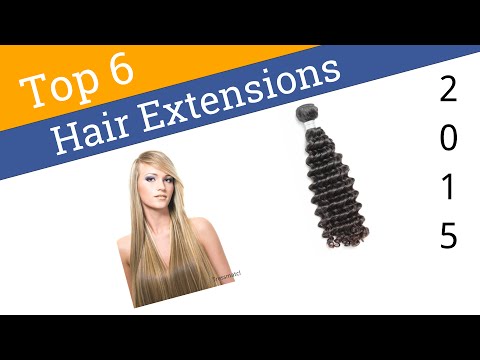 6 Best Hair Extensions 2015 - UCXAHpX2xDhmjqtA-ANgsGmw