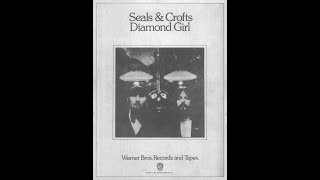Seals and Crofts - Diamond Girl (1973)