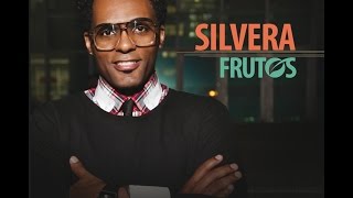 Silvera - Frutos (CD Completo) Playlist Gospel