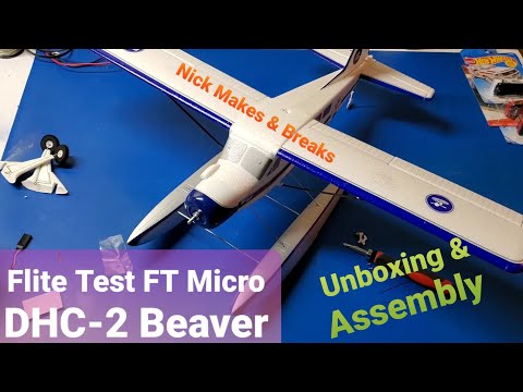 Unboxing - Flite Test FT Micro DHC-2 Beaver - UCKF9LsZsF4wY6-aUGTIjpnA