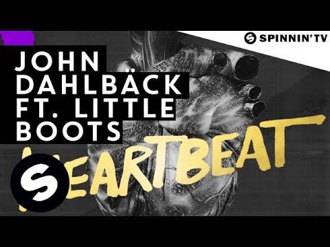 John Dahlback ft. Little Boots - Heartbeat (Available October 6) - spinninrec