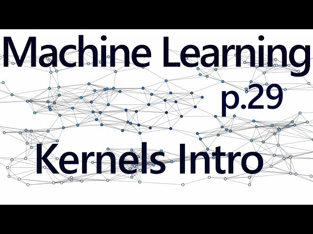 Kernel Machine Learning Tutorial