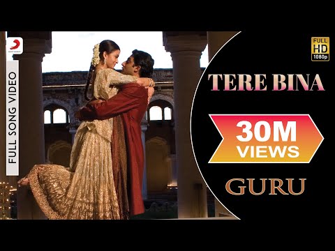 Tere Bina - Guru | Aishwarya Rai Bachchan | Abhishek Bachchan - UC3MLnJtqc_phABBriLRhtgQ