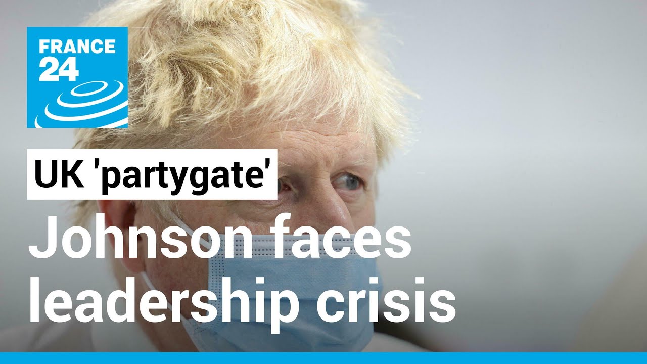UK Prime Minister Boris Johnson faces leadership crisis over ‘partygate’ • FRANCE 24 English