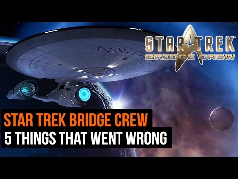 Star Trek Bridge Crew Preview - 5 things we did wrong - UCk2ipH2l8RvLG0dr-rsBiZw