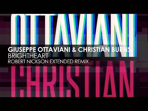 Giuseppe Ottaviani & Christian Burns - Brightheart (Robert Nickson Extended Remix) - UCvYuEpgW5JEUuAy4sNzdDFQ
