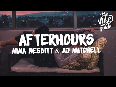 teamwork., Nina Nesbitt & AJ Mitchell - Afterhours - UCxH0sQJKG6Aq9-vFIPnDZ2A