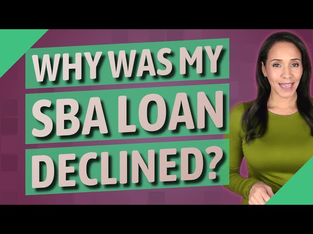 Why Was My SBA Loan Declined?