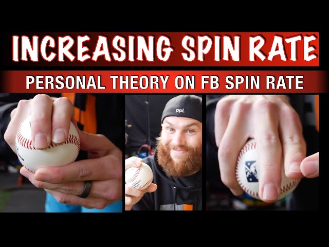 How To Increase Spin Rate Baseball – 2 Simple Tips