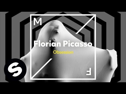 Florian Picasso - Obsession - UCpDJl2EmP7Oh90Vylx0dZtA