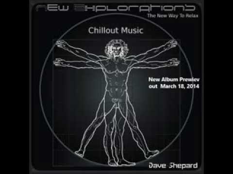 Dave Shepard - New Explorations(NEW ALBUM PREWIEW) - UC9x0mGSQ8PBABq-78vsJ8aA