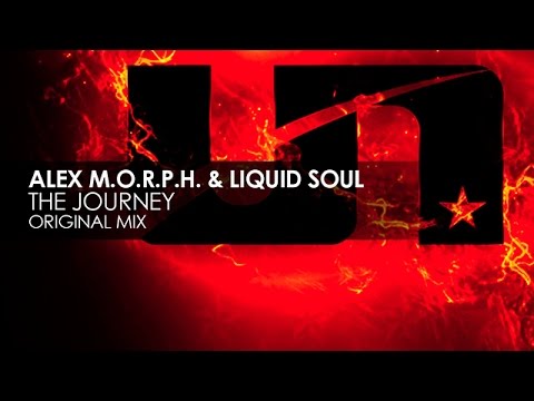 Alex M.O.R.P.H. & Liquid Soul - The Journey - UCvYuEpgW5JEUuAy4sNzdDFQ