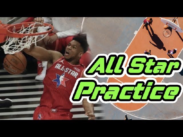 NBA All Star Practice: Tips and Tricks
