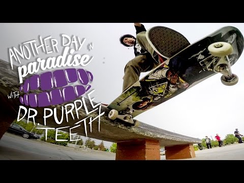 GoPro Skate: Vol. 4 - "Another Day in Paradise" with Dr. Purpleteeth - UCqhnX4jA0A5paNd1v-zEysw