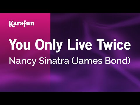 Karaoke You Only Live Twice - Nancy Sinatra * - UCbqcG1rdt9LMwOJN4PyGTKg