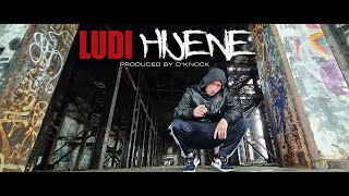 LUDI - HIJENE (Produced by D'Knock)