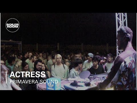 Actress Boiler Room x adidas Originals DJ Set at Primavera Sound - UCGBpxWJr9FNOcFYA5GkKrMg