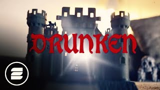 Basslovers United - Drunken (Official Video)