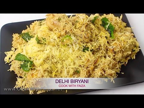 DELHI BIRYANI - دہلی بریانی - दिल्ली बिरयानी  *COOK WITH FAIZA* - UCR9WXUxcp0bR9OWi5ersIHw