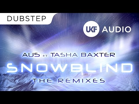 Au5 - Snowblind (Ft. Tasha Baxter) (Fractal Remix) - UCfLFTP1uTuIizynWsZq2nkQ