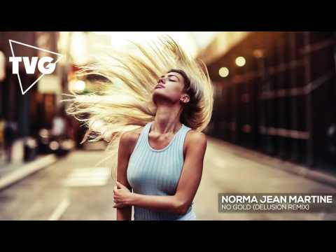 Norma Jean Martine - No Gold (Delusion Remix) - UCxH0sQJKG6Aq9-vFIPnDZ2A