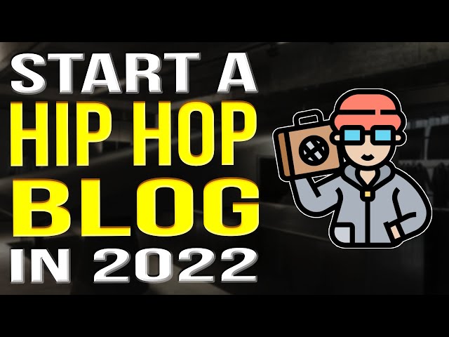 The Best Hip Hop Music Blogspot