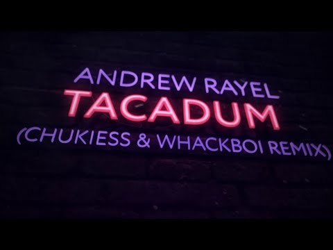 Andrew Rayel - Tacadum (Chukiess & Whackboi Extended Remix) - UCPfwPAcRzfixh0Wvdo8pq-A