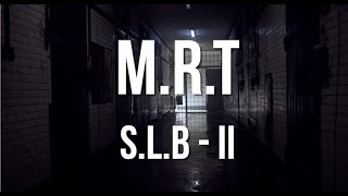 MRT - SLB 2 - FREESTYLE (Prod By Thug _Dance)