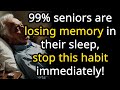 99% of Seniors Are Losing Memory in Their Sleep  Japans Oldest Doctor Reveals 6 Bad Bedtime Habits
