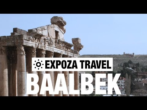 Baalbek (Lebanon) Vacation Travel Video Guide - UC3o_gaqvLoPSRVMc2GmkDrg