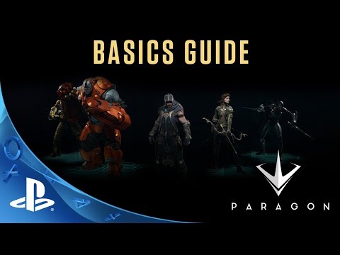 Paragon - Basics Guide | PS4 - UC-2Y8dQb0S6DtpxNgAKoJKA