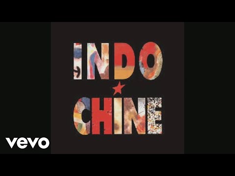 Indochine - Alertez Managua (audio) - UCRviBuIq7NHYrQ4PlEfof7w