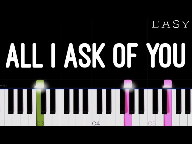 How to Play “All I Ask of You” from The Phantom of the Opera