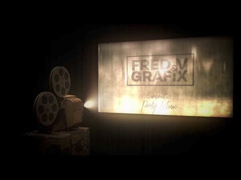 Fred V & Grafix - Cinematic Party Music - UCw49uOTAJjGUdoAeUcp7tOg