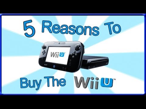 5 Reasons to Buy: Wii U - UCLGYDvut8xexcpMGQMwjt0w