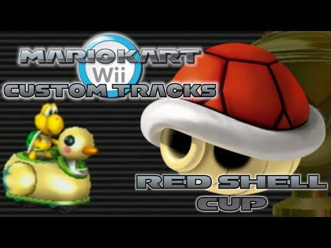 Mario Kart Wii - Custom Tracks | Red Shell Cup - UCzA7lo0Cml0NZYKj3g42BKw