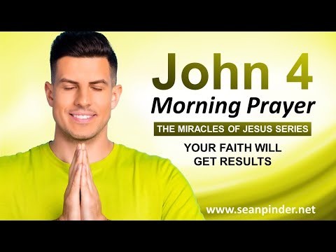 Your FAITH Will Get RESULTS - Morning Prayer