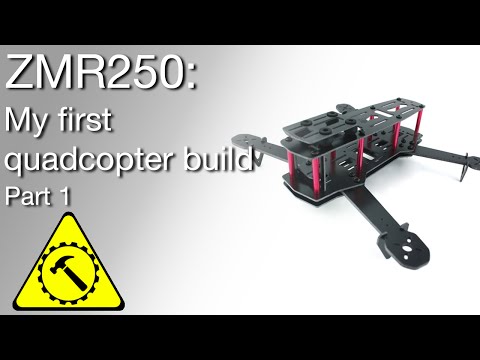 My first quadcopter build - Part 1 (from banggood.com) - UCLDyOVutMtEkFhOTjbHyq6g