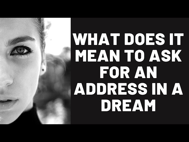 What Does It Mean To Dream About Address?